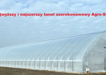 Najwyższy i najszerszy tunel szerokonanawowy 20m x 50m AGRO-SUR od boku